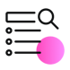 Icon von einer Liste mit einer kleinen Lupe sowie einem kleinen pinken Kreis rechts im Bild_SUNZINET Digital Agentur
